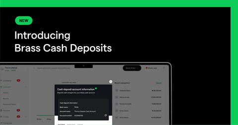 Introducing Brass Cash Deposits: Expanding Payment Options for Businesses